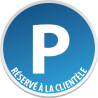 Parking Réservé à la clientèle -  