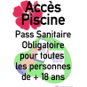 ACCES PISCINE PASS SANITAIRE -  