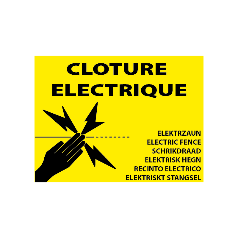 CLOTURE ELECTRIQUE - A Vos Panneaux Signalétique et Textiles