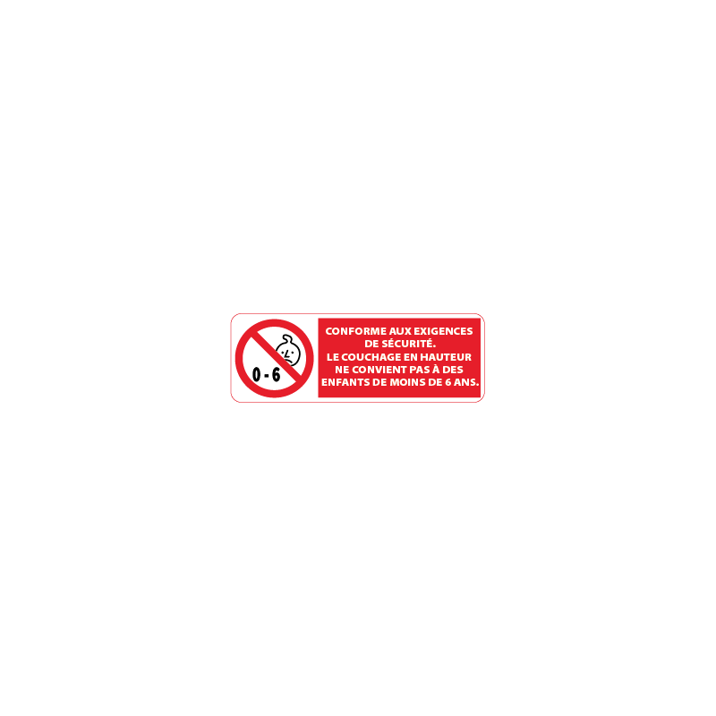 Sticker Lit superposé interdit - 6 ans - Sticker Lit superposé interdit - 6 ans -