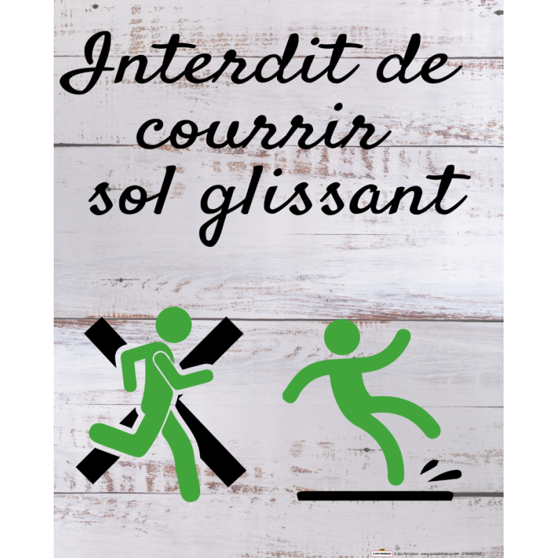 Interdit de courir - sol glissant -  
