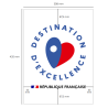 Panonceau Dibond Destination d'Excellence -