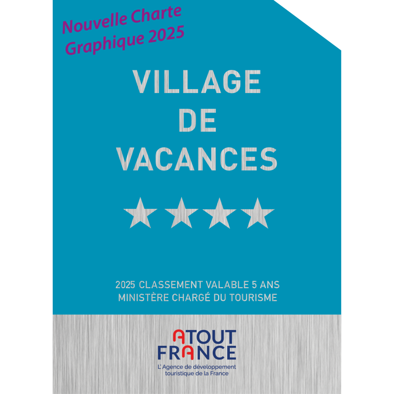 Panonceau à partir de 2022 de Classement Village de Vacances - Panonceau à partir de 2022 de Classement Village de Vacances -