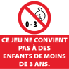 Jeu interdit aux moins de 3 ans