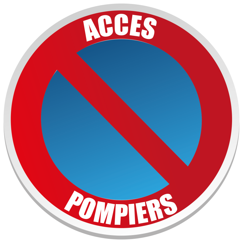 Interdit de Stationner Accès Pompiers - Interdit de Stationner Accès Pompiers -