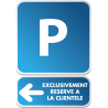 PARKING + flèche exclu clientèle -  