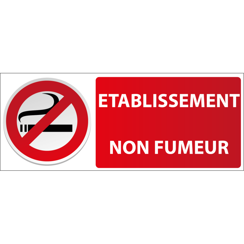 Etablissement non fumeur -  